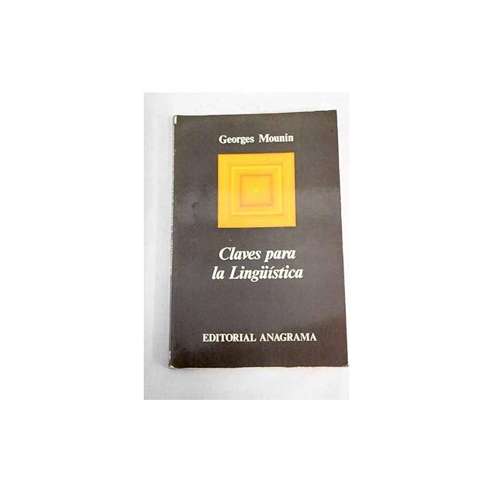 Claves para la semántica - Georges Mounin.